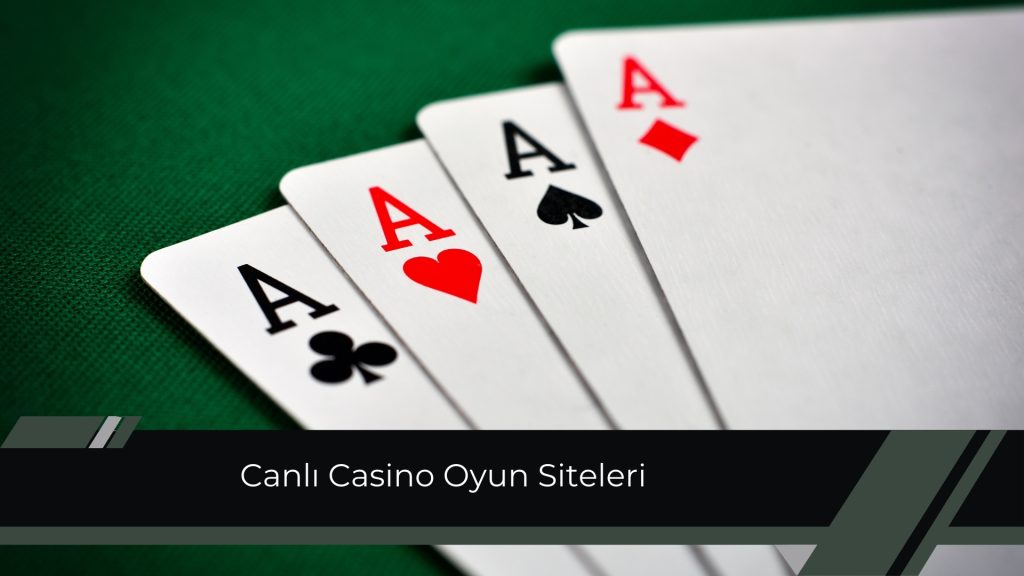 Canlı Casino Oyun Siteleri