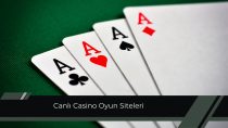 Canlı Casino Oyun Siteleri ve Live Oyun Masaları